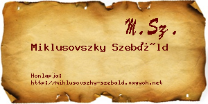 Miklusovszky Szebáld névjegykártya